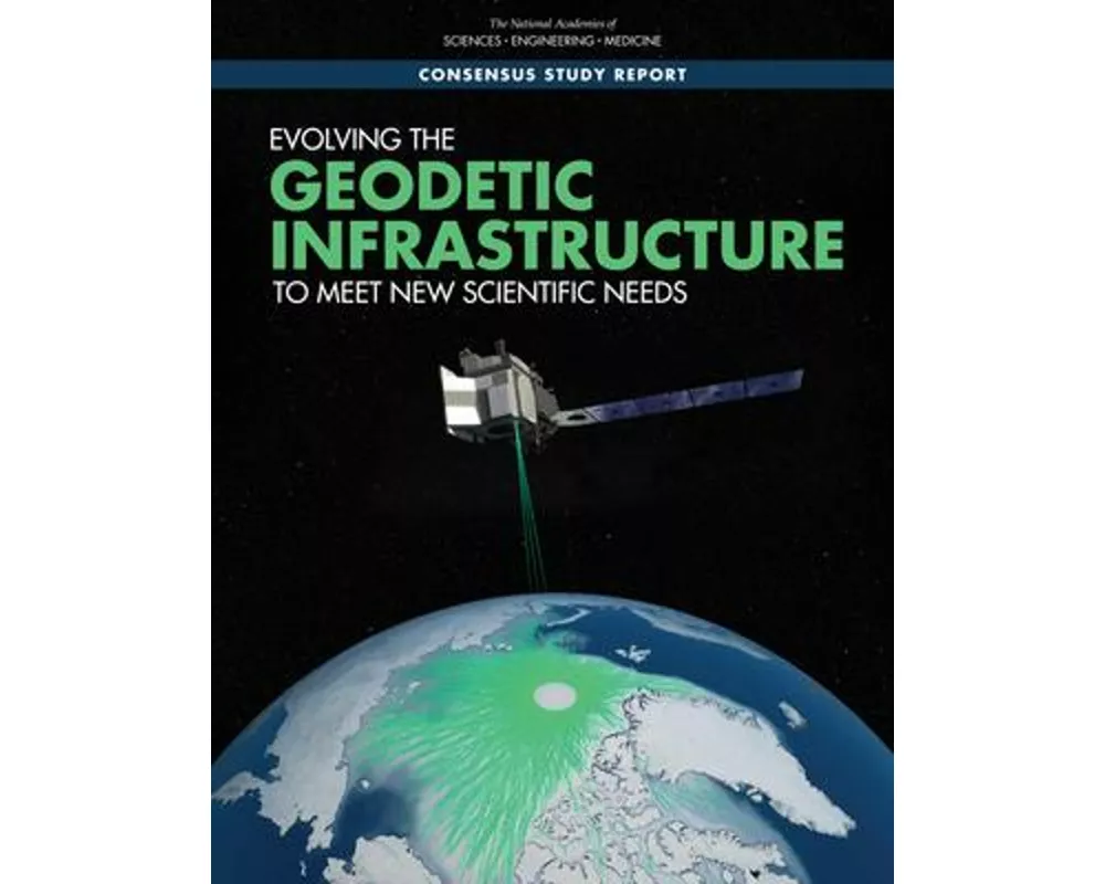 Evolving the Geodetic Infrastructure to Meet New Scientific Needs
