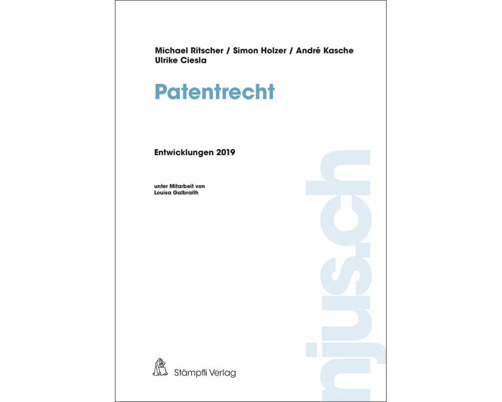 njus Patentrecht / Patentrecht, Entwicklungen 2019