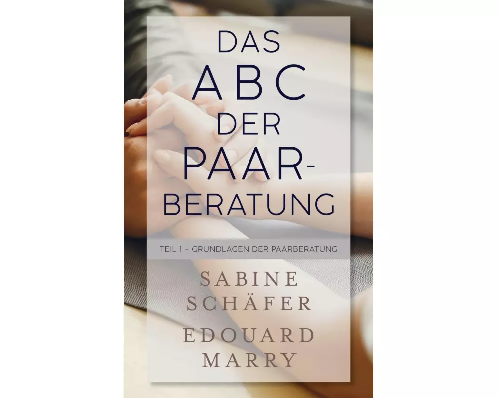 Das ABC der Paarberatung