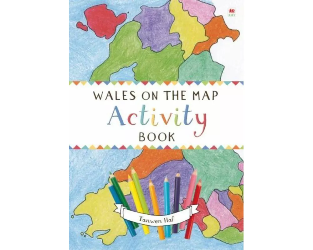 Wales on the Map: Activity Book