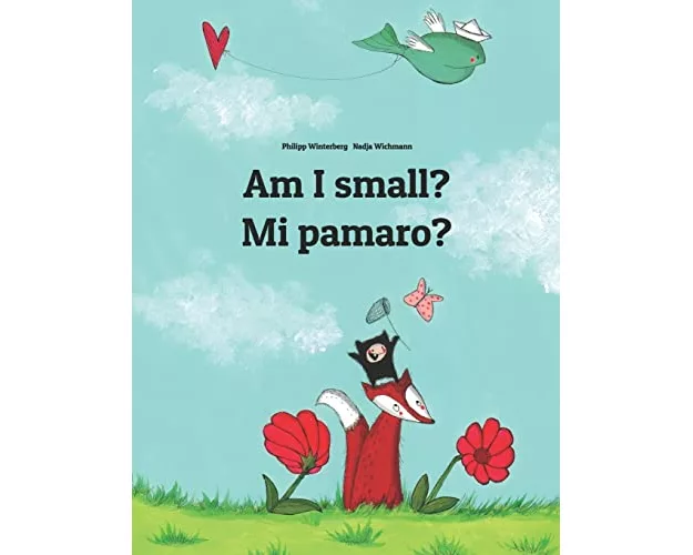 Am I Small? Mi Pamaro?