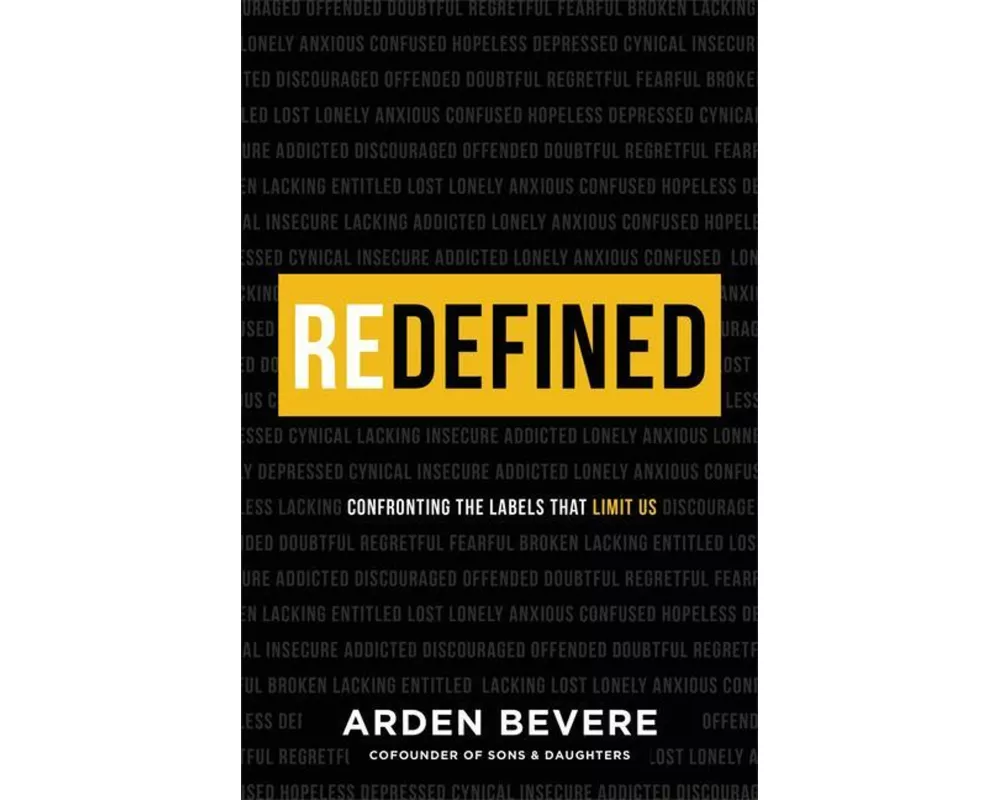 Redefined – Confronting the Labels That Limit Us