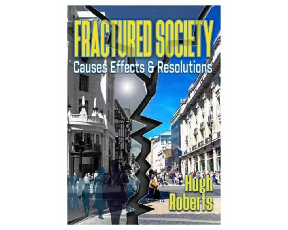 Fractured Society