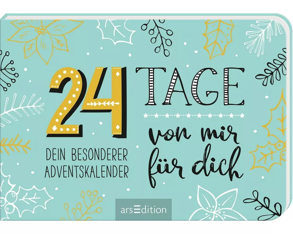 24 Tage von mir für dich