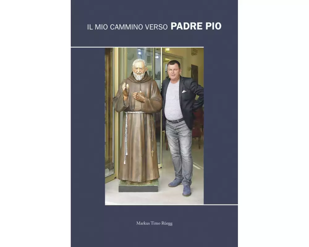 Il mio cammino verso Padre Pio