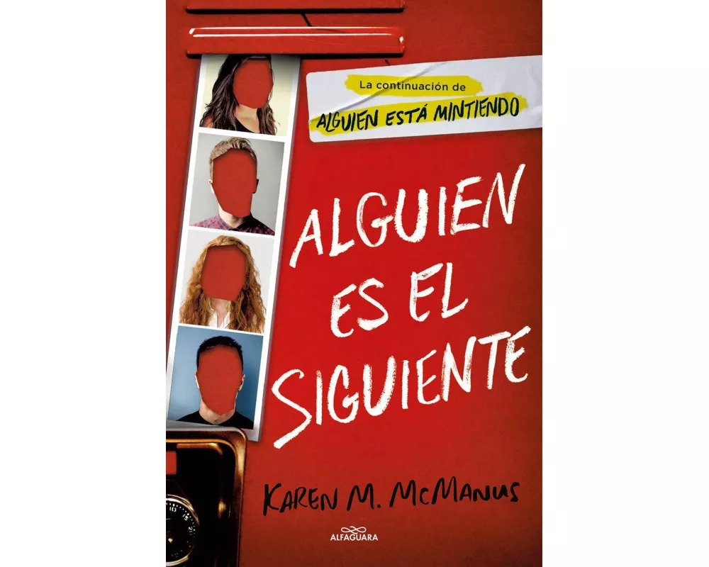 Alguien Es El Siguiente / One of Us Is Next: The Sequel to One of Us Is Lying