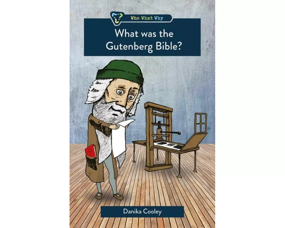 What was the Gutenberg Bible?