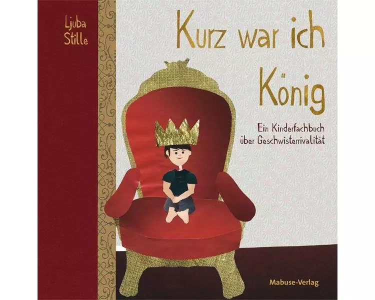 Kurz war ich König