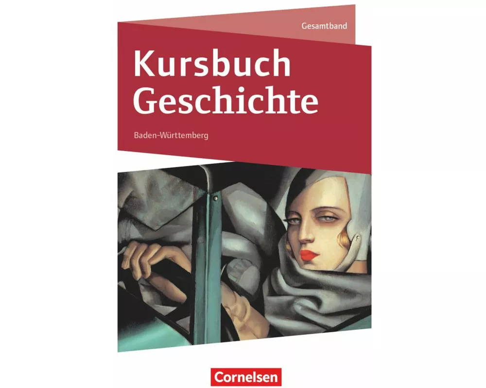 Kursbuch Geschichte - Baden-Württemberg - Ausgabe ab 2021 - Gesamtband