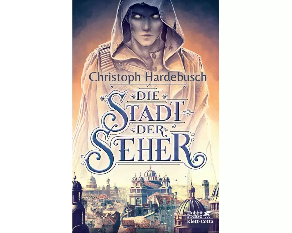 Die Stadt der Seher
