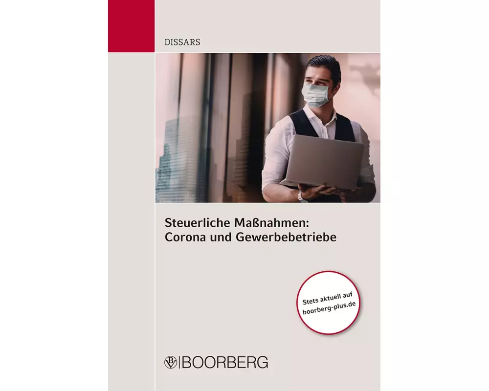 Steuerliche Maßnahmen: Corona und Gewerbebetriebe