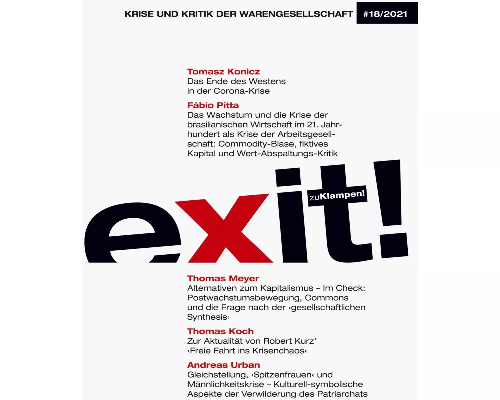 exit! Krise und Kritik der Warengesellschaft, Heft 18