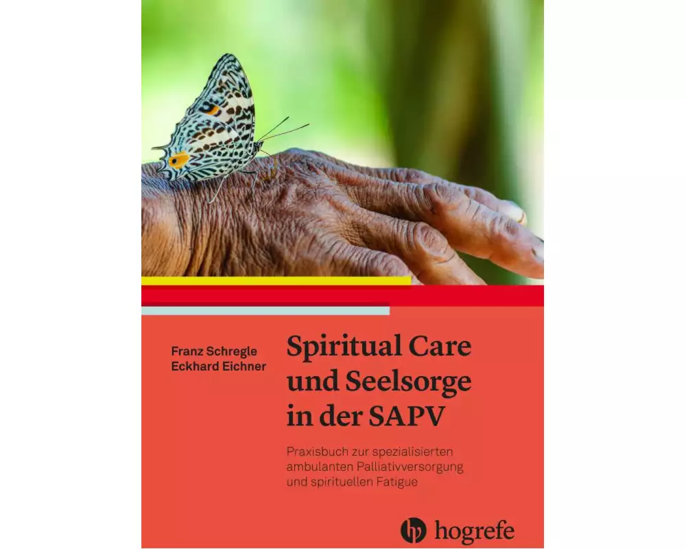 Spiritual Care und Seelsorge in der SAPV