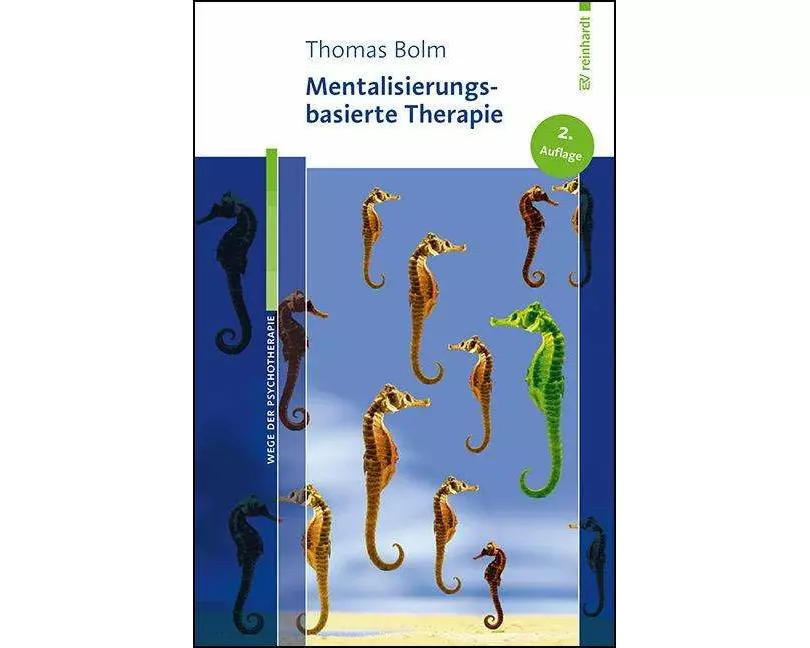 Mentalisierungsbasierte Therapie