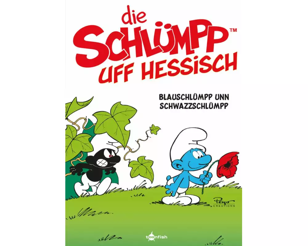 De Schlümpp uff Hessisch: Blauschlümpp unn Schwazzschlümpp