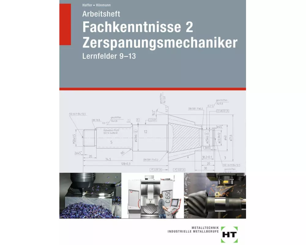 Arbeitsheft Fachkenntnisse 2 Zerspanungsmechaniker
