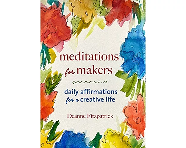 Meditations for Makers