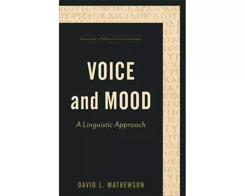 Voice and Mood – A Linguistic Approach