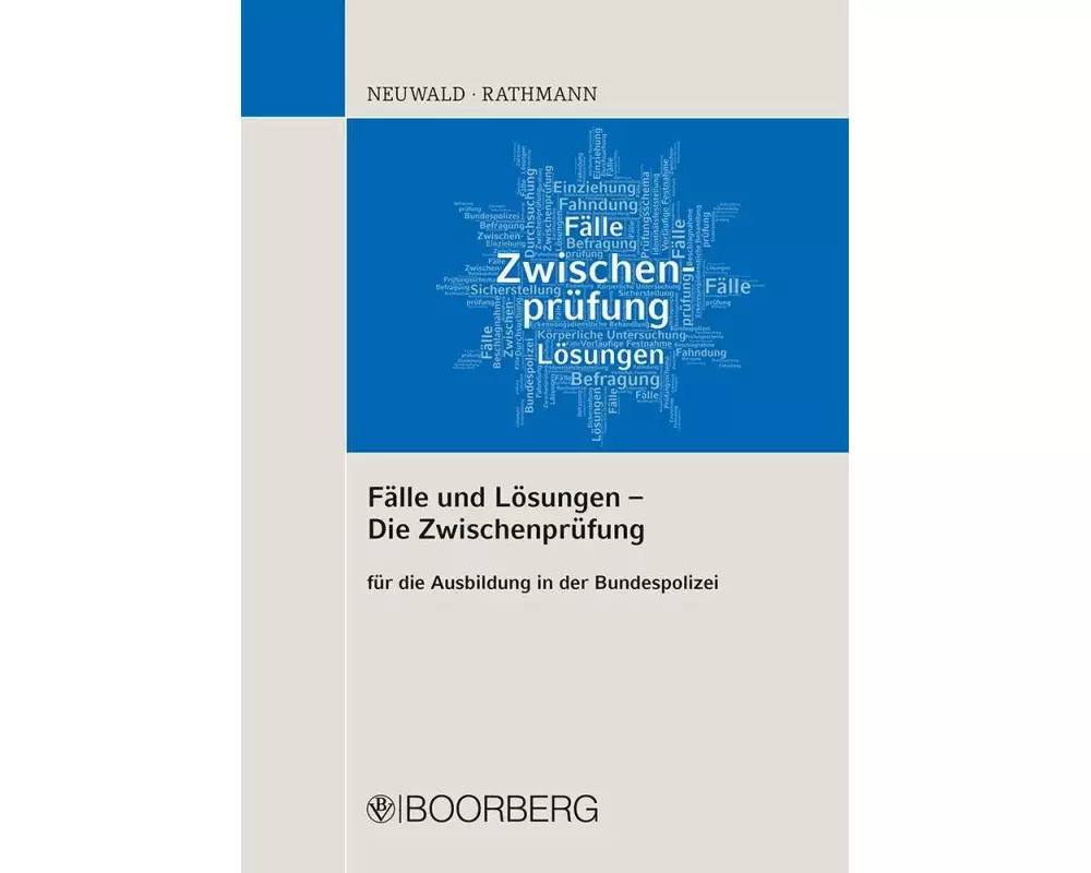 Fälle und Lösungen - Die Zwischenprüfung