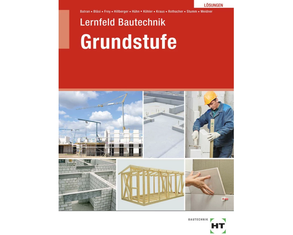 Lösungen Lernfeld Bautechnik Grundstufe