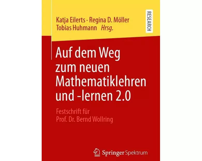 Auf dem Weg zum neuen Mathematiklehren und -lernen 2.0