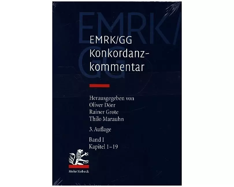 EMRK/GG. Konkordanzkommentar zum europäischen und deutschen Grundrechtsschutz
