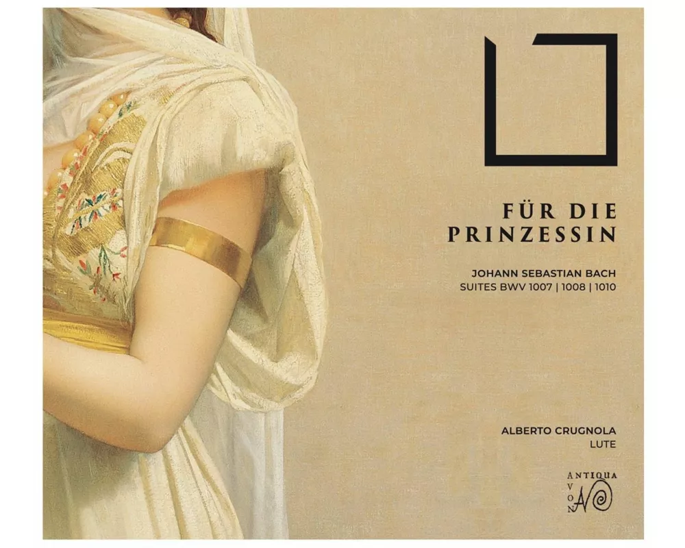 Für die Prinzessin-Suiten BWV 1007,1008 & 1010