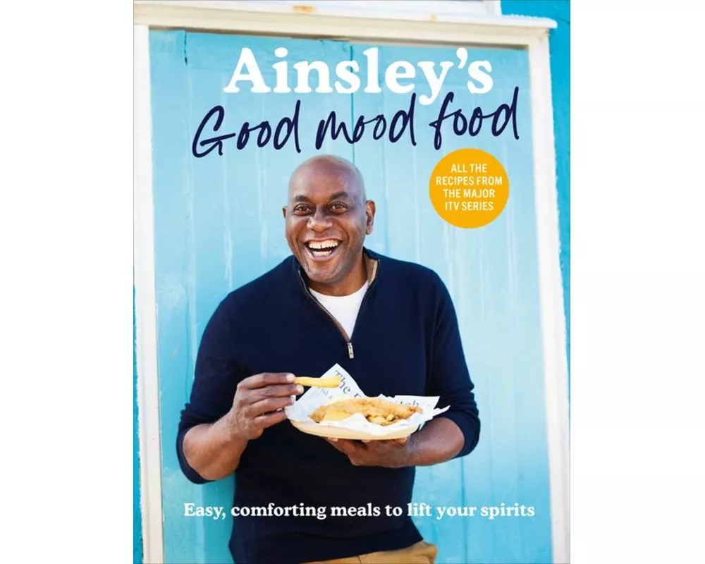 Ainsley’s Good Mood Food
