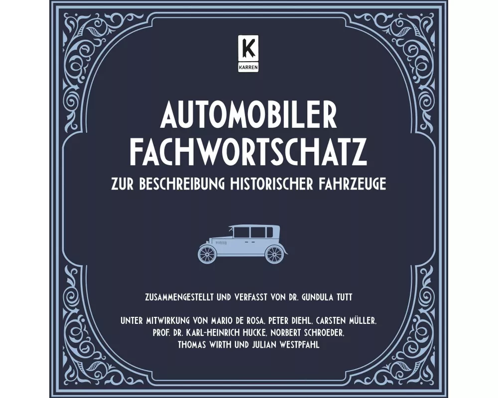 Automobiler Fachwortschatz zur Beschreibung historischer Fahrzeuge