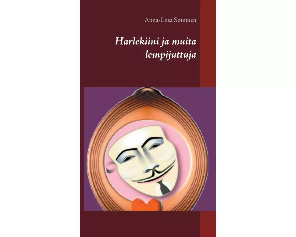 Harlekiini ja muita lempijuttuja