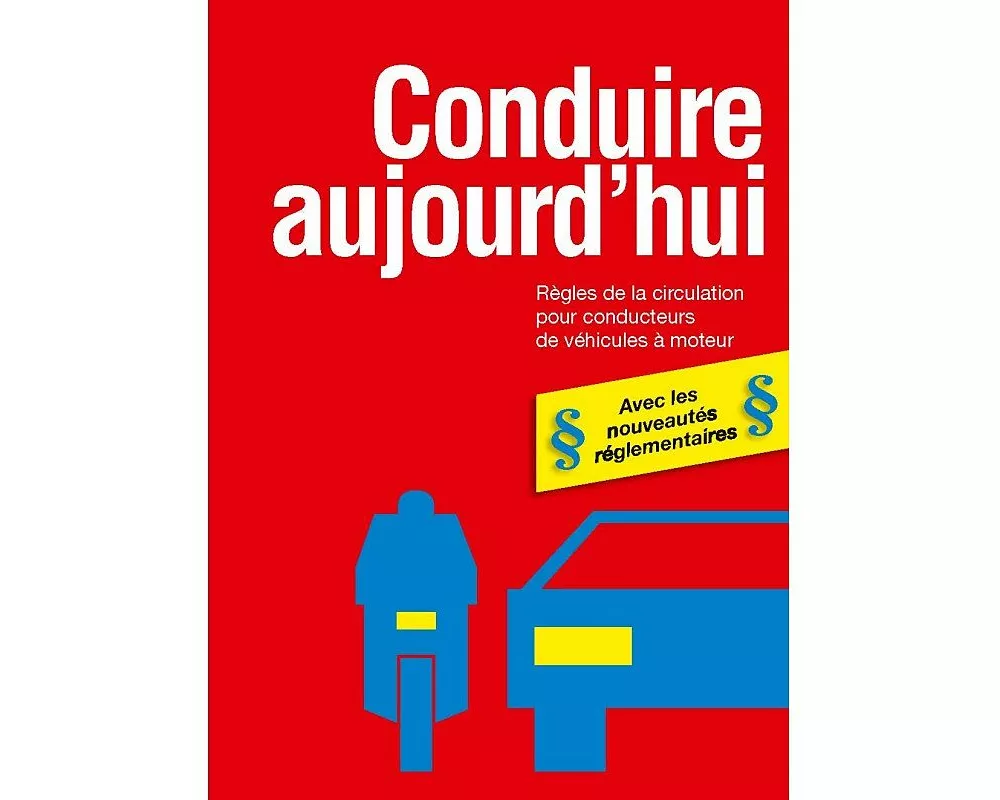 Conduire aujourd'hui