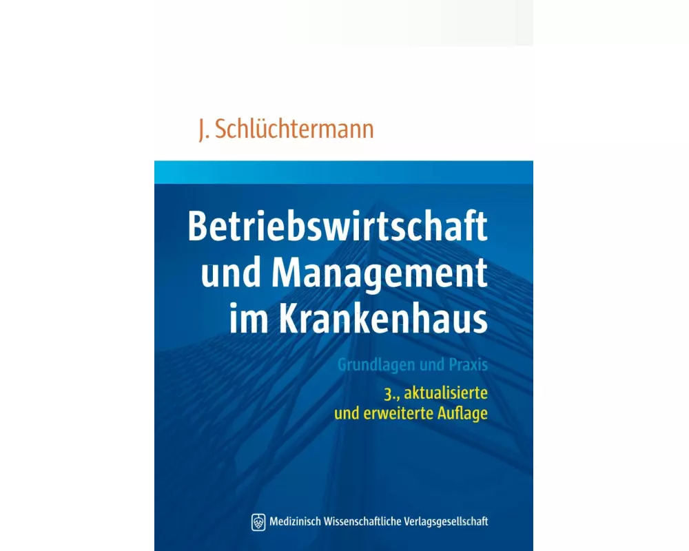 Betriebswirtschaft und Management im Krankenhaus
