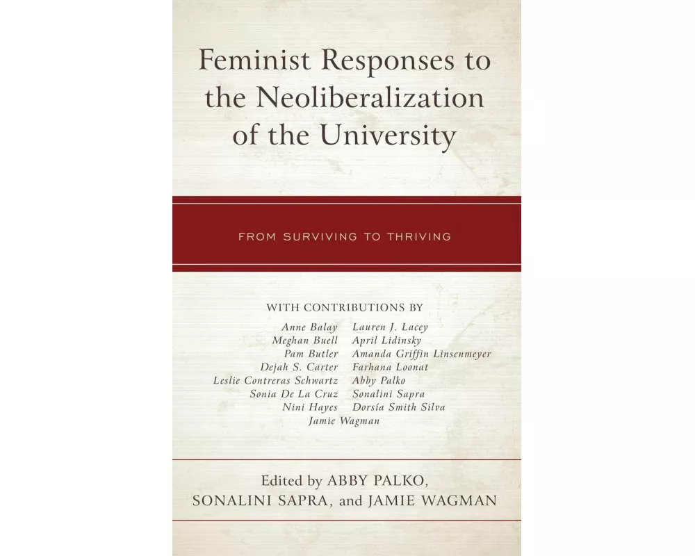 Feminist Responses to the Neoliberalization of the University
