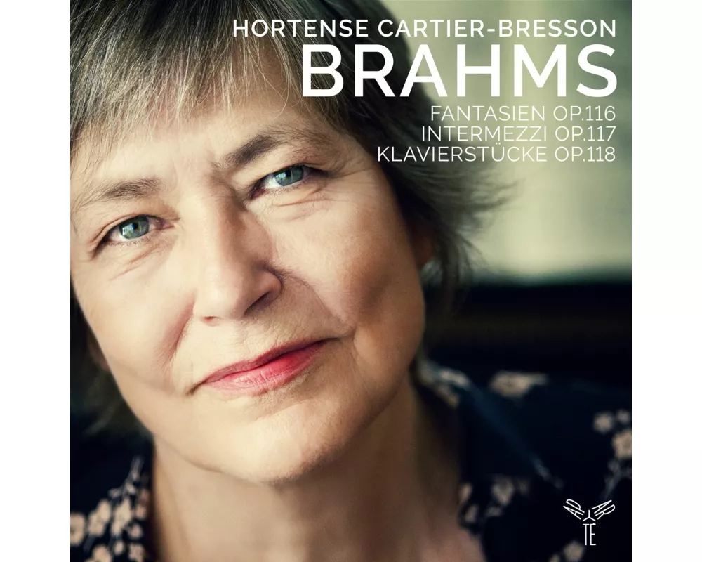 Brahms: Fantasien,Op. 116,Intermezzi,Op. 117 &