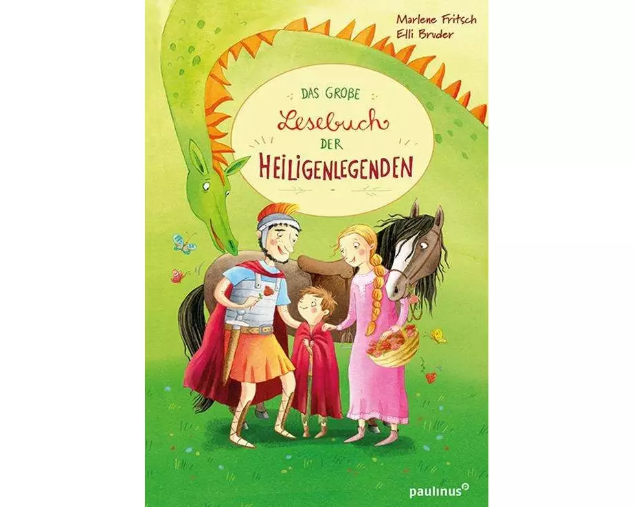 Das große Buch der Heiligenlegenden