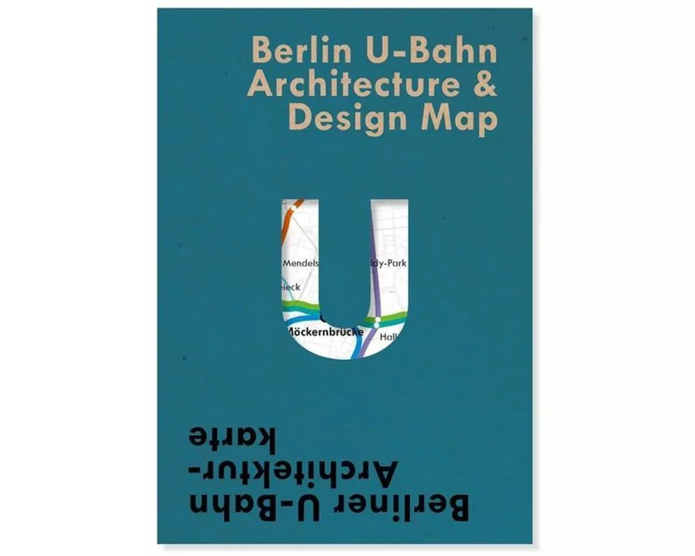 Berlin U-bahn Architecture & Design Map
