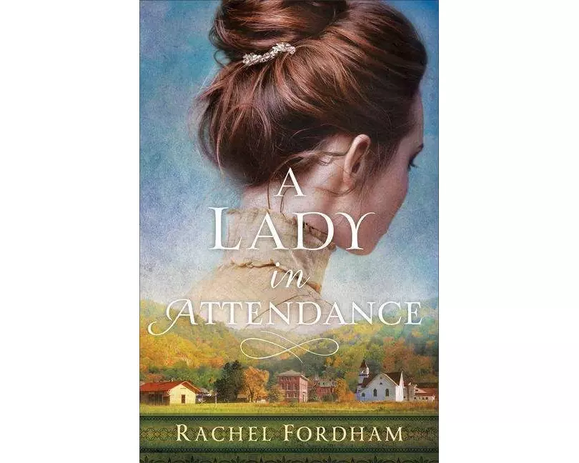 A Lady in Attendance