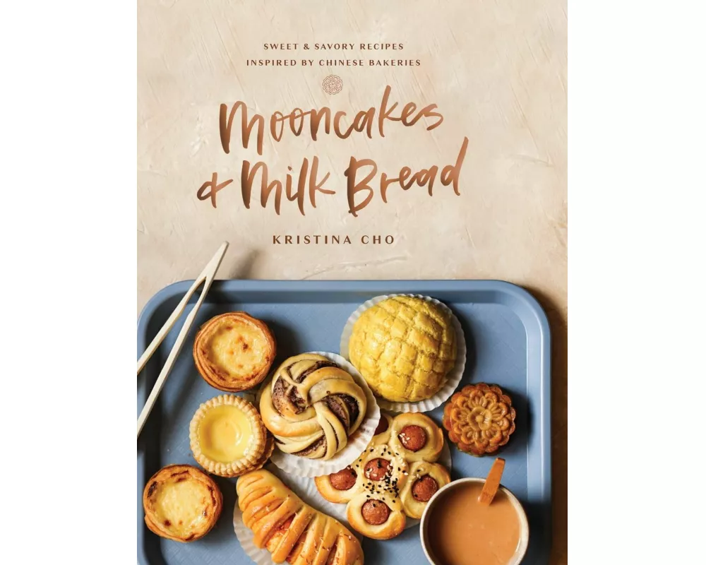 Mooncakes and Milk Bread