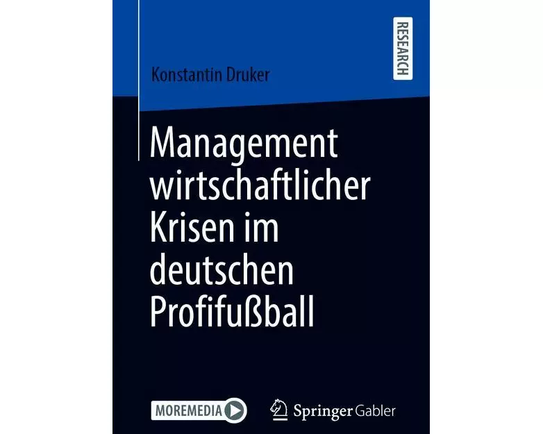Management wirtschaftlicher Krisen im deutschen Profifußball