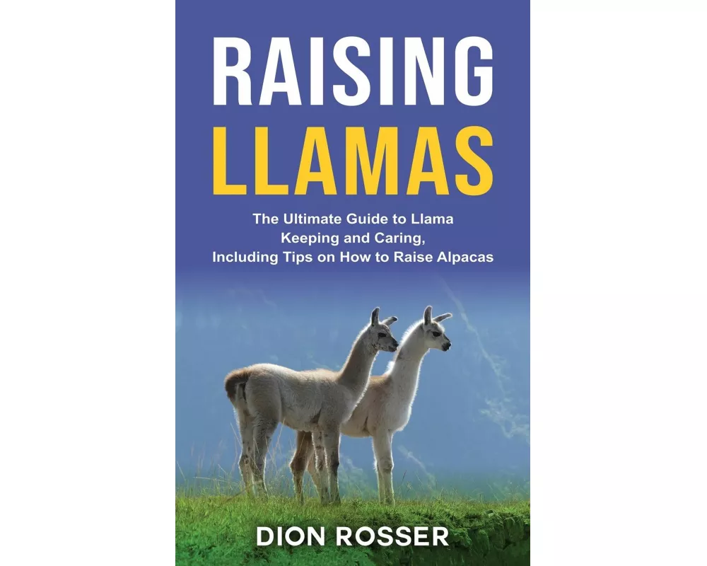 Raising Llamas