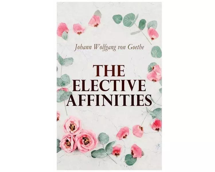 The Elective Affinities