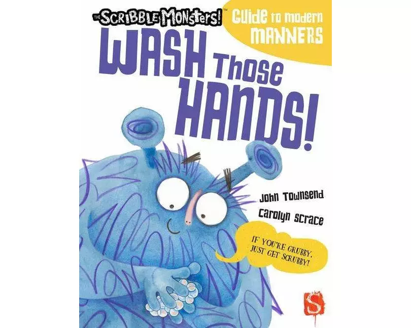 Wash Those Hands!