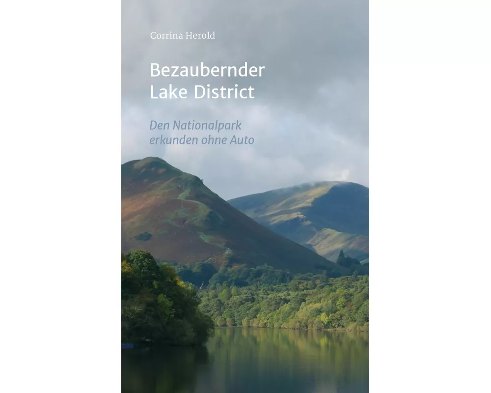 Bezaubernder Lake District