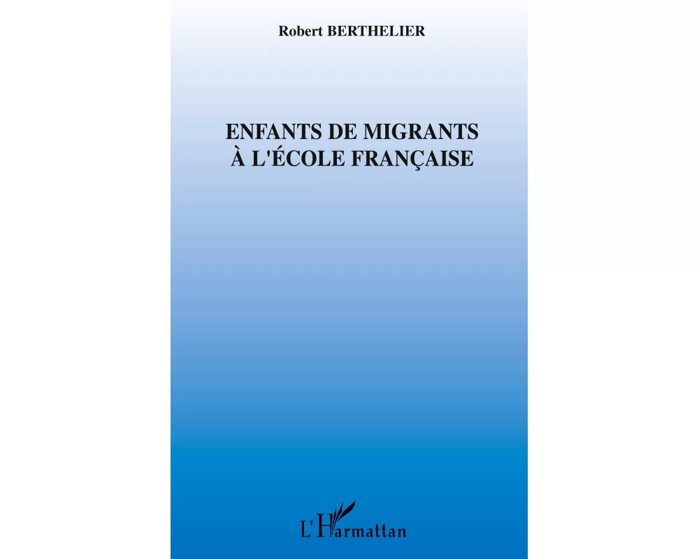 Enfants de migrants à l'école française