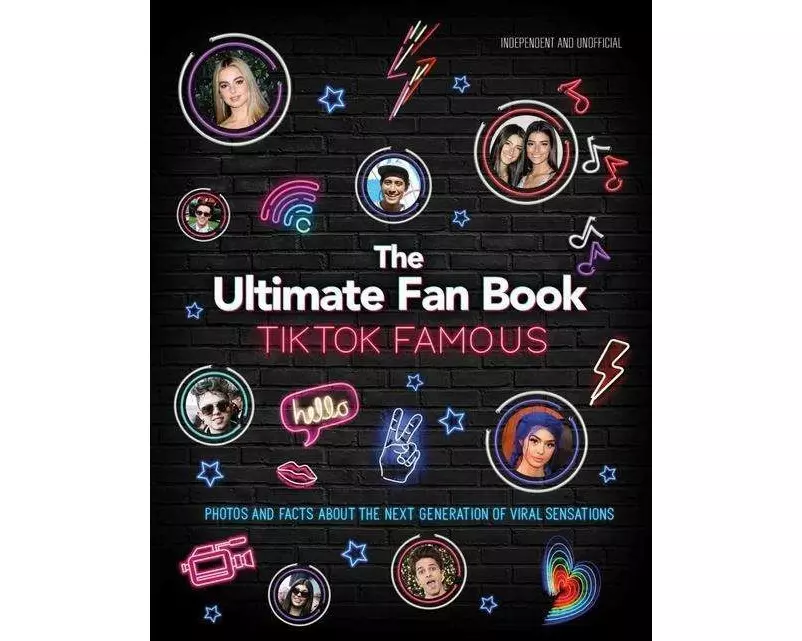 TikTok Famous - The Ultimate Fan Book