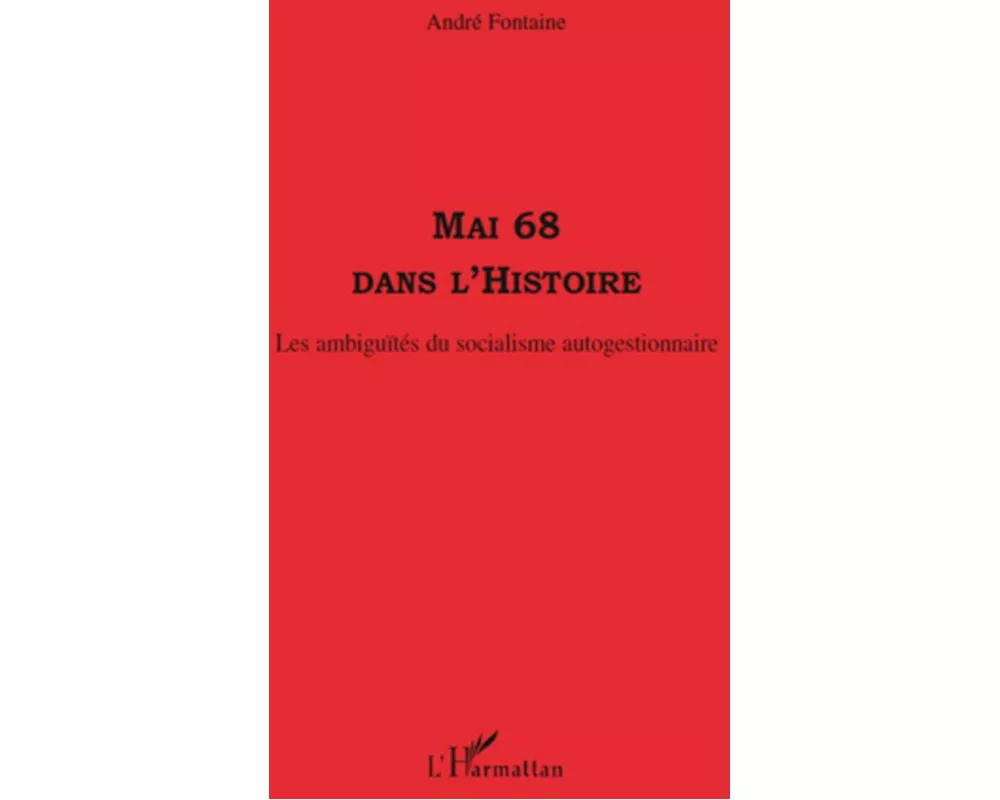 Mai 68 dans l'histoire