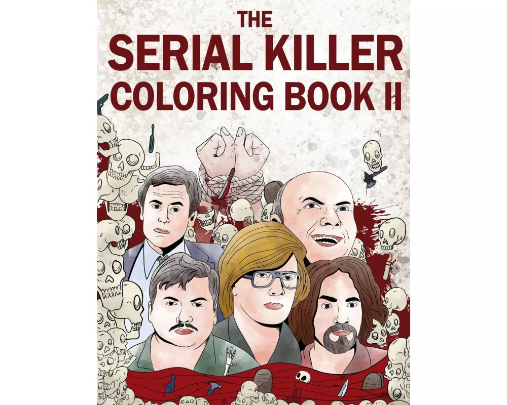The Serial Killer Coloring Book II