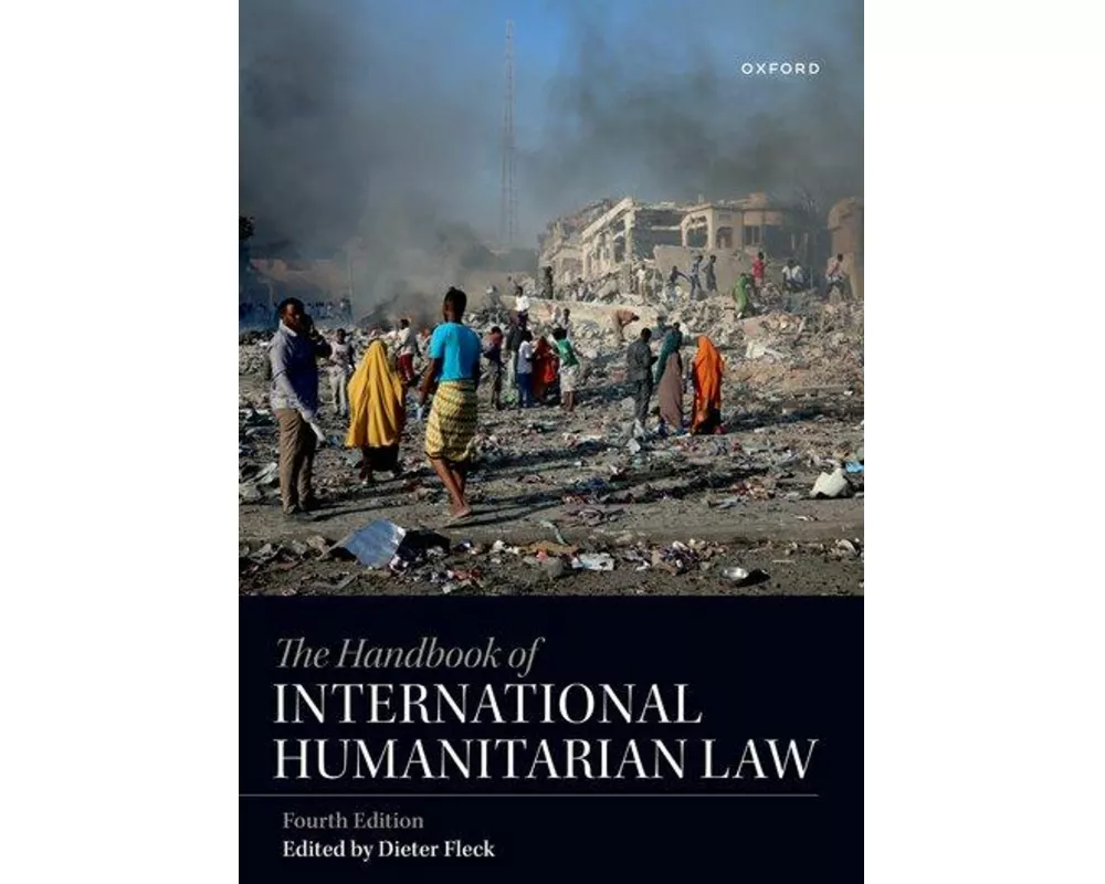 The Handbook of International Humanitarian Law