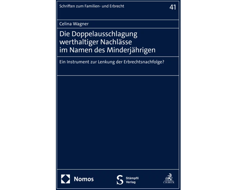 Die Doppelausschlagung werthaltiger Nachlässe im Namen des Minderjährigen