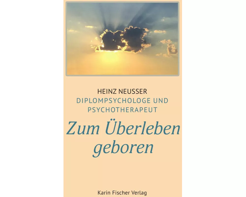 Zum Überleben geboren